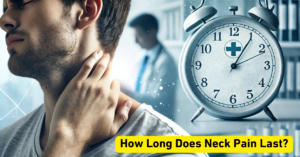 How Long Does Neck Pain Last? Sarivo