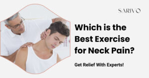 Which is the Best Exercise for Neck Pain